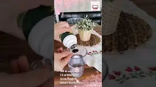 &Ccedil;i&ccedil;ek Bakımı (Bitki Besini Nasıl Hazırlanır?)