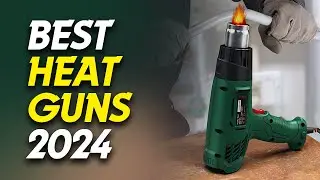 🔫Top Heat Guns of 2024: Mastering the Heat🔫