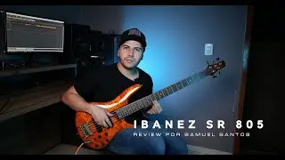 Review Contrabaixo Ibanez SR 805 - Por Samuel Santos