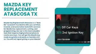 Mazda Key Replacement Atascosa TX