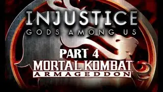 Mortal Kombat: Armageddon (K.A.F) - Injustice 1 - Characters part 4