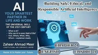 EPISODE 21 &mdash; Building Safe, Ethical & Responsible AI