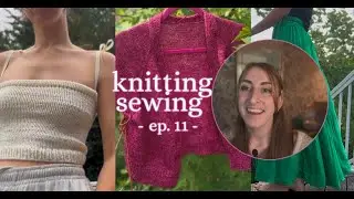 knitting podcast ep. 11 | knitting updates and plans, reflections + I started sewing!!