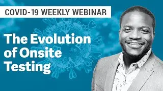 COVID-19: Onsite Testing