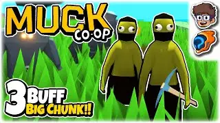 OH NO, IT IS BUFF BIG CHUNK!! | Let's Play Muck Co-op | Part 3 | ft. @wanderbots