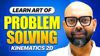 Kinematics 2D Problem Solving – Complete Concepts & Tricks for JEE/NEET Aspirants #physics #jeebatch