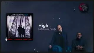 Lighthouse Family - High ( Red Tiger remix  2025 )