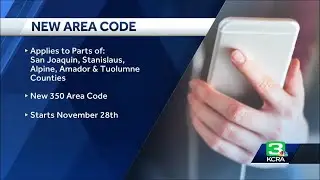 Live in the 209? New 350 area code will soon be available in Central Valley area