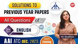 AAI ATC English Dec 2023 (Evening Shift) detailed explanation & solution previous year