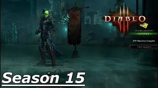 Diablo 3 - season 15 getting started