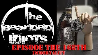 Episode the 168th - Immortality