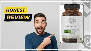 EstroControl Review 2025: Is It a Scam or Effective Hormone Support?