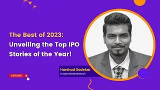 GEPL Capital | The Best of 2023: Unveiling the Top IPO Stories of the Year