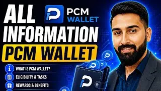 PCM Wallet Full Guide: 100% Free Crypto Mine 🚀 | PCM Wallet Se Paise Kaise Kamaye?