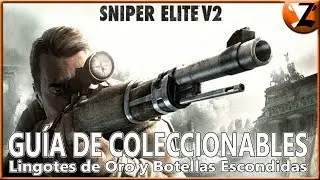 Sniper Elite V2: Gu&iacute;a de Coleccionables (Lingotes y Botellas) - All Collectible Locations
