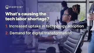 What's Causing The Tech Labor Shortage?