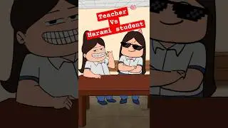 Teacher vs Harami Student #shorts #funny #comedy #viral #nostalgia #memes #exam #animation