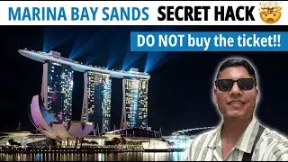Visit MARINA BAY SANDS Top Floor for FREE | No tickets | Secret Hack