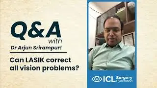 Can LASIK correct all vision problems | Dr. Arjun