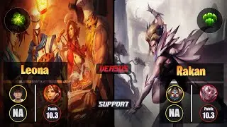 CoreJJ LEONA (Support) [Aftershock] VS RAKAN - Challenger NA Patch 10.3