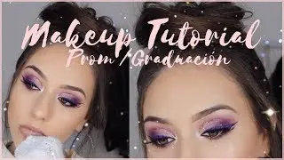 TUTORIAL DE MAQUILLAJE PARA GRADUACIÓN / PROM  | Melina Quiroga Makeup