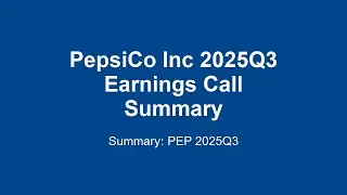 PepsiCo Inc 2025Q3 : PepsiCo Q3 2025 Earnings: What You NEED to Know! 🚀