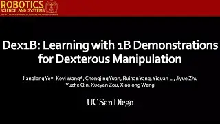 Dex1B: Learning with 1B Demonstrations for Dexterous Manipulation (RSS 25)