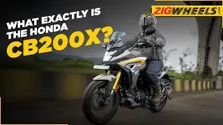 Adventure Capable? What Is The Honda CB200X All About? Just A Slap-on Job Or More? | ZigWheels.com