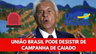 BOMBA: CAIADO FORA DA ELEI&Ccedil;&Atilde;O PRESIDENCIAL COM UNI&Atilde;O BRASIL APOIANDO FL&Aacute;VIO BOLSONARO?