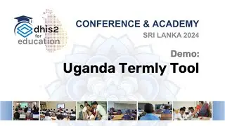 Demo Termly Tool Uganda - Day 1 - EMIS Conference May 2024