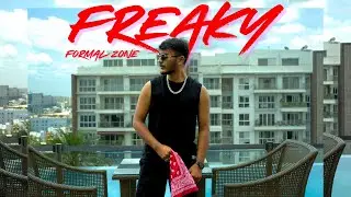 FREAKY (Official Music Video) | LET 'EM KNOW EP | FoRmAL ZoNe | Desi Hip Hop 2025