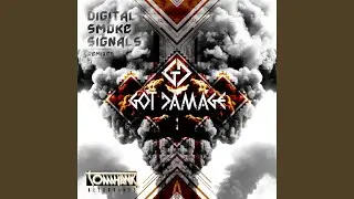 Digital Smoke Signals (Original Mix)