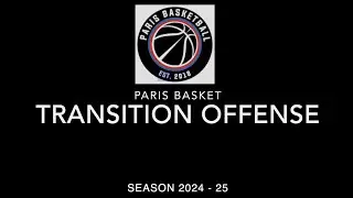 Transition Offense  - Paris Basket