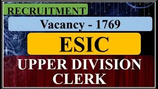 Government Job : ESIC : Upper Division Clerk