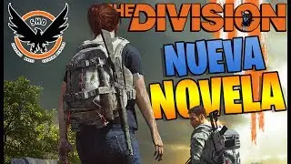 THE DIVISION 2 BROKEN DAWN! NUEVA NOVELA 368 PAGINAS!