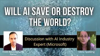 Will AI(Artificial Intelligence) Save or Destroy the World?