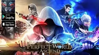 Juego de M&oacute;vil y PC Perfect World Ascend