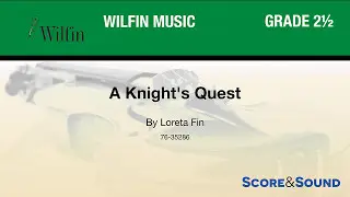 A Knight's Quest, by Loreta Fin &ndash; Score & Sound