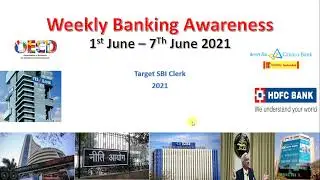 Weekly Banking Awareness 1st - 7th June 2021