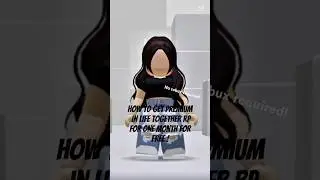 How to get premium in life together rp !