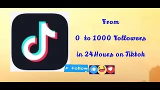 How to Get 1000 Followers in 24 Hours on Tiktok _ grow massive on Tiktok fast #monetization