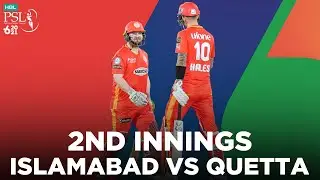2nd Innings | Quetta Gladiators vs Islamabad United | Match 12  | HBL PSL 2021 | MG2E