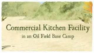 Oil Field Base Camp Modular Kitchen Facility