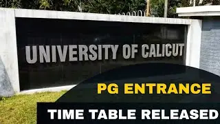 Entrance Date Announce...Calicut University Entrance 2021..PG Entrance