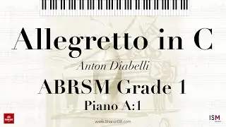 ABRSM Grade 1 Piano A1 Allegretto in C with Sharon Bill (2023 and 2024 syllabus)
