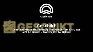 16 november 2025 Greet van der Werf - Geschikt!