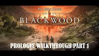 ESO BLACKWOOD PROLOGUE: SKOOMA CATS GUILD WALKTHROUGH PART 1