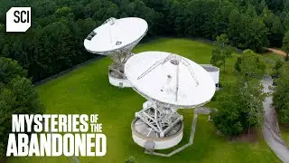 Abandoned Research Facility Used to Find Alien Life?! | Mysteries of the Abandoned | Science Channel