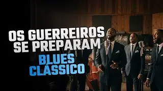 OS GUERREIROS SE PREPARAM | CL&Aacute;SSICO DA HARPA CRIST&Atilde;-212 | BLUES 