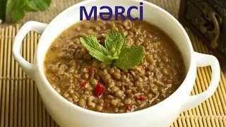 Yaşıl  Mərci Supu-Mərci Şorbası Cox Dadlı Resept